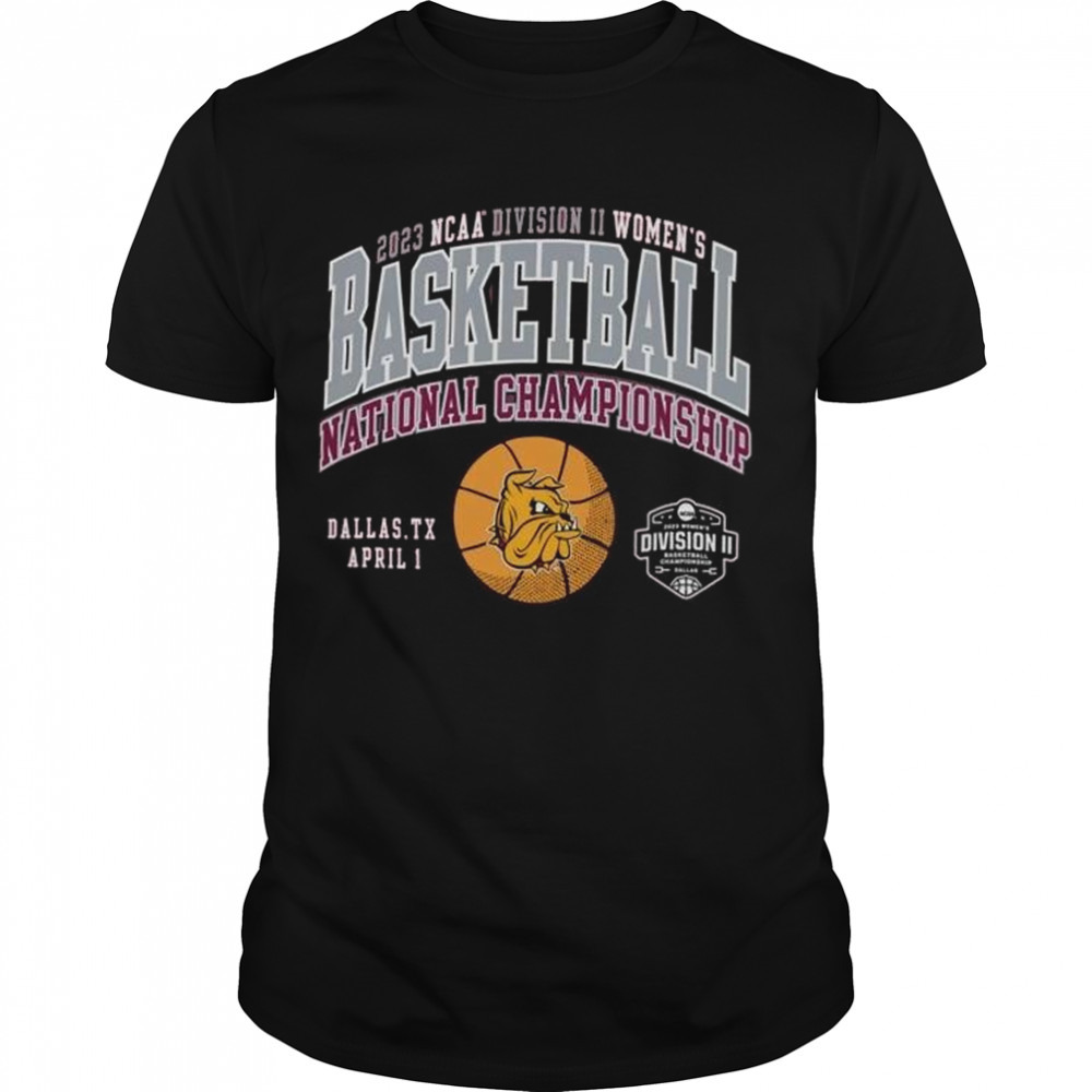 UMD Bulldogs 2023 NCAA Division II Women’s Basketball Final Championship Shirt