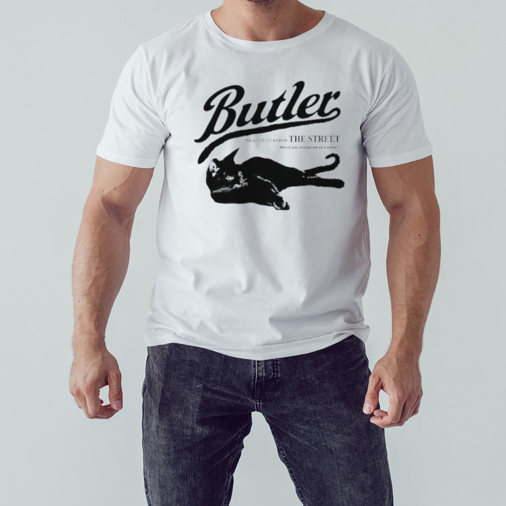 Butler stray cat club from the street shirt 1 Unisex shirt