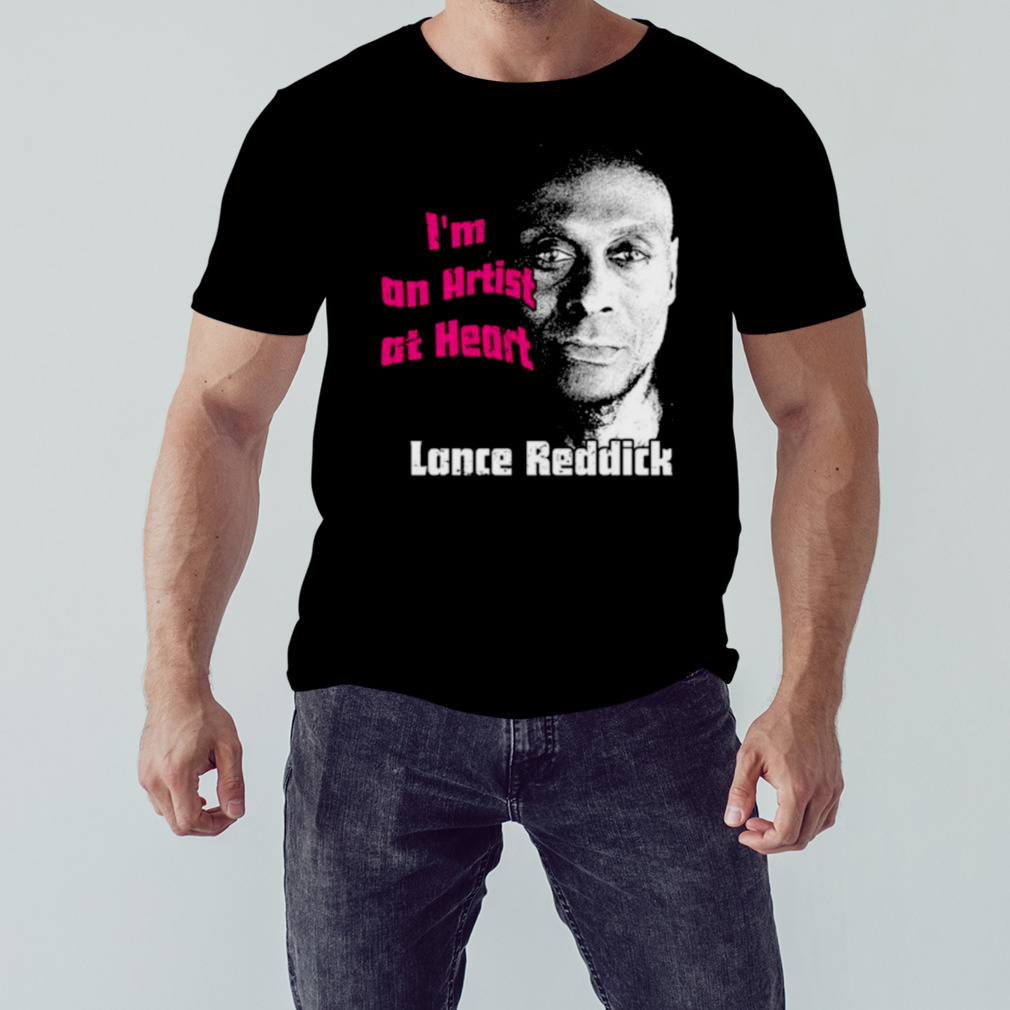 Lance Reddick I’m an artist at heart shirt