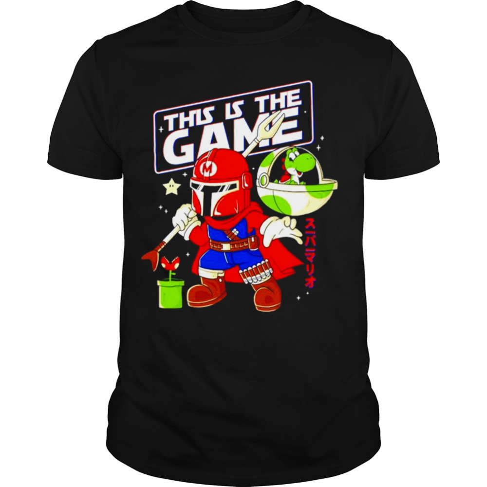 Super Mando this is the Game shirt
