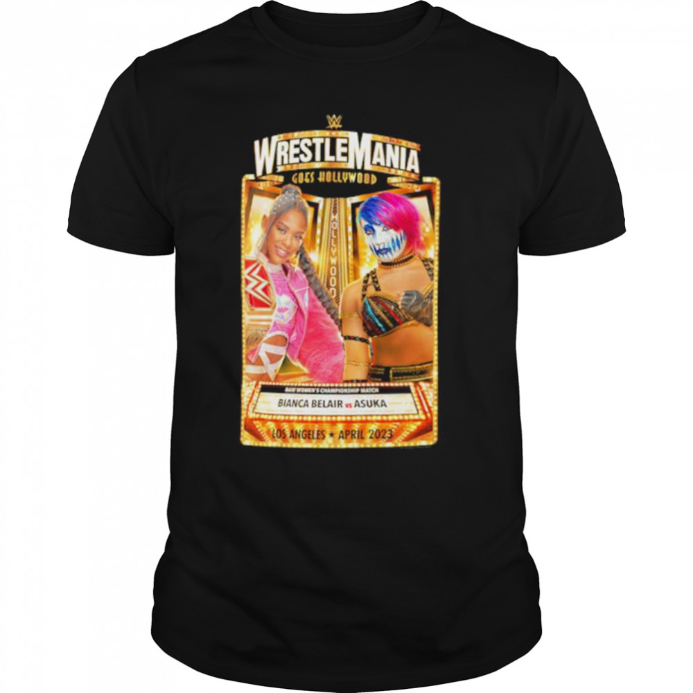 WWE WrestleMania 39 Bianca Belair vs. Asuka shirt