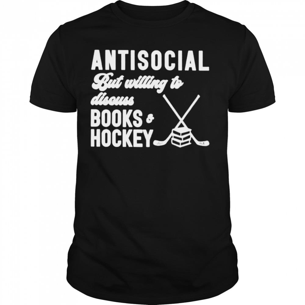 antisocial but willing to discuss books and hockey shirt