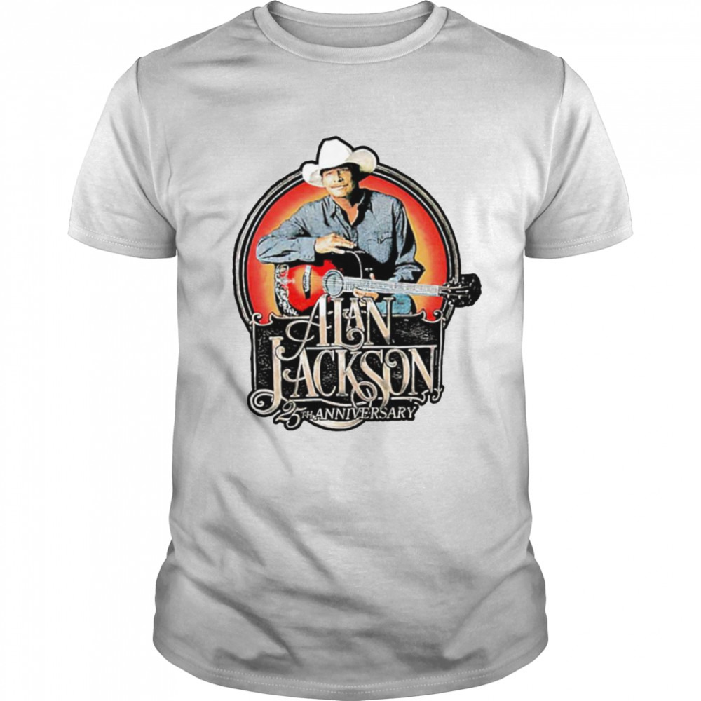 Alan Jackson 25th anniversary shirt