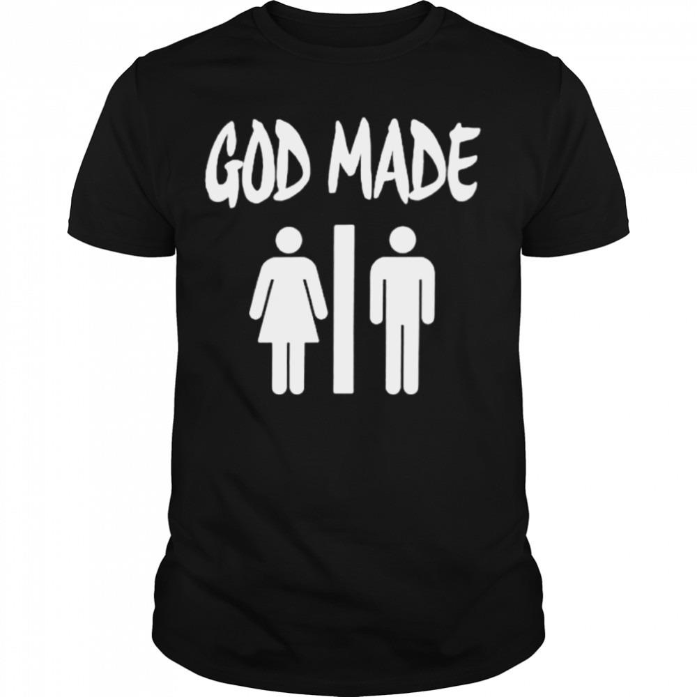 God made man and woman shirt