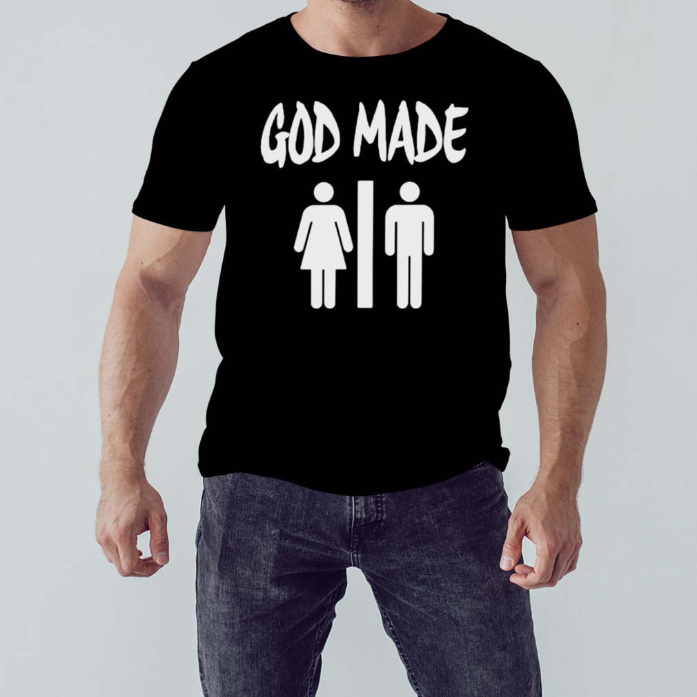 God made man and woman shirt