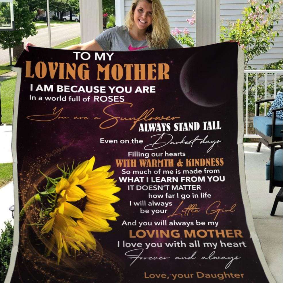 Blanket Daughter To Mother Sunflower Art I Am Because You Are Blanket