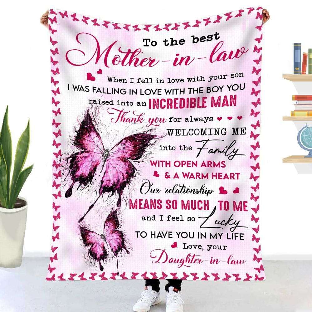 Blanket To Mother-In-Law Butterfly When I Fell In Love With Your Son