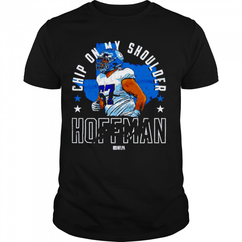 Brock Hoffman Dallas Chip on my shoulder shirt