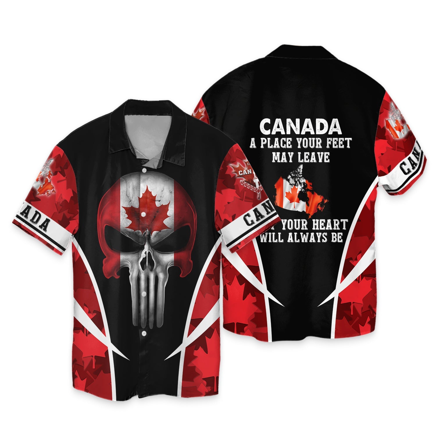 Canada Hawaiian Shirt A Place Your Feet May Leave Skull Canada Flag Shirt