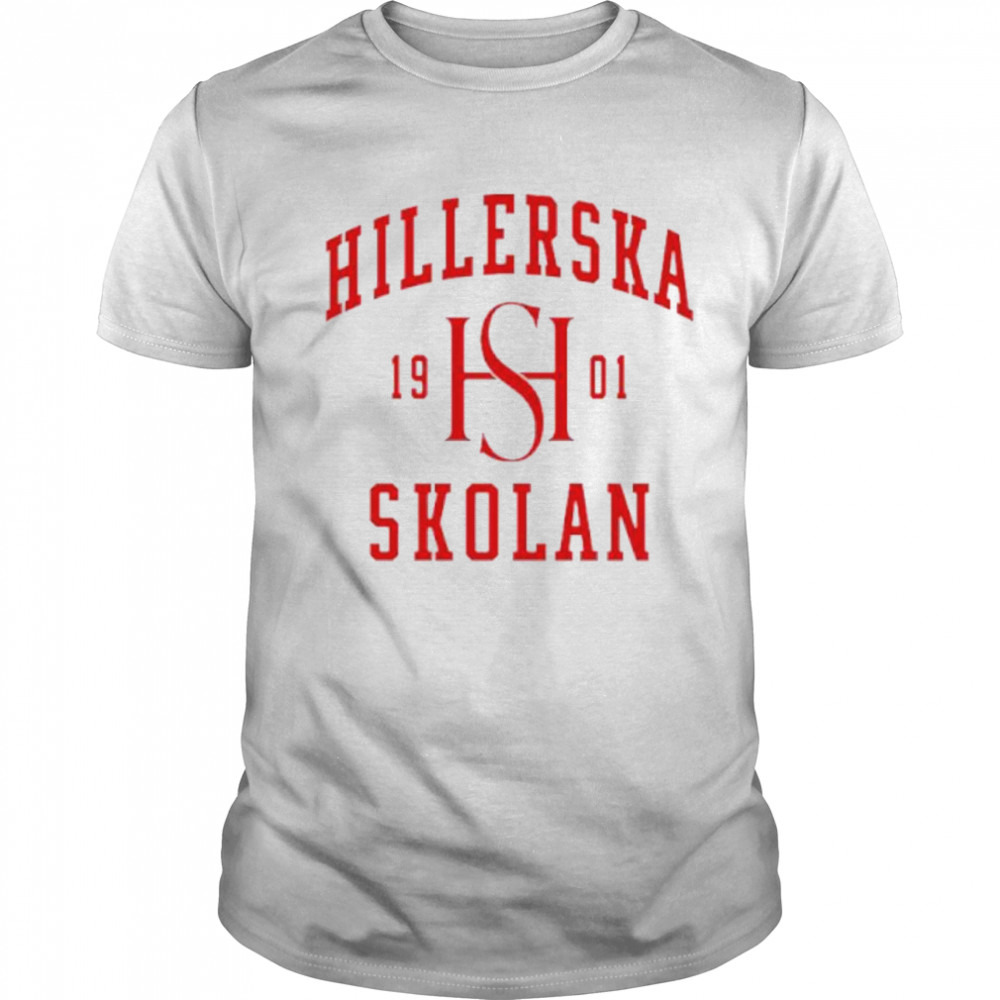 Hillerska 1901 Hs Skolan shirt