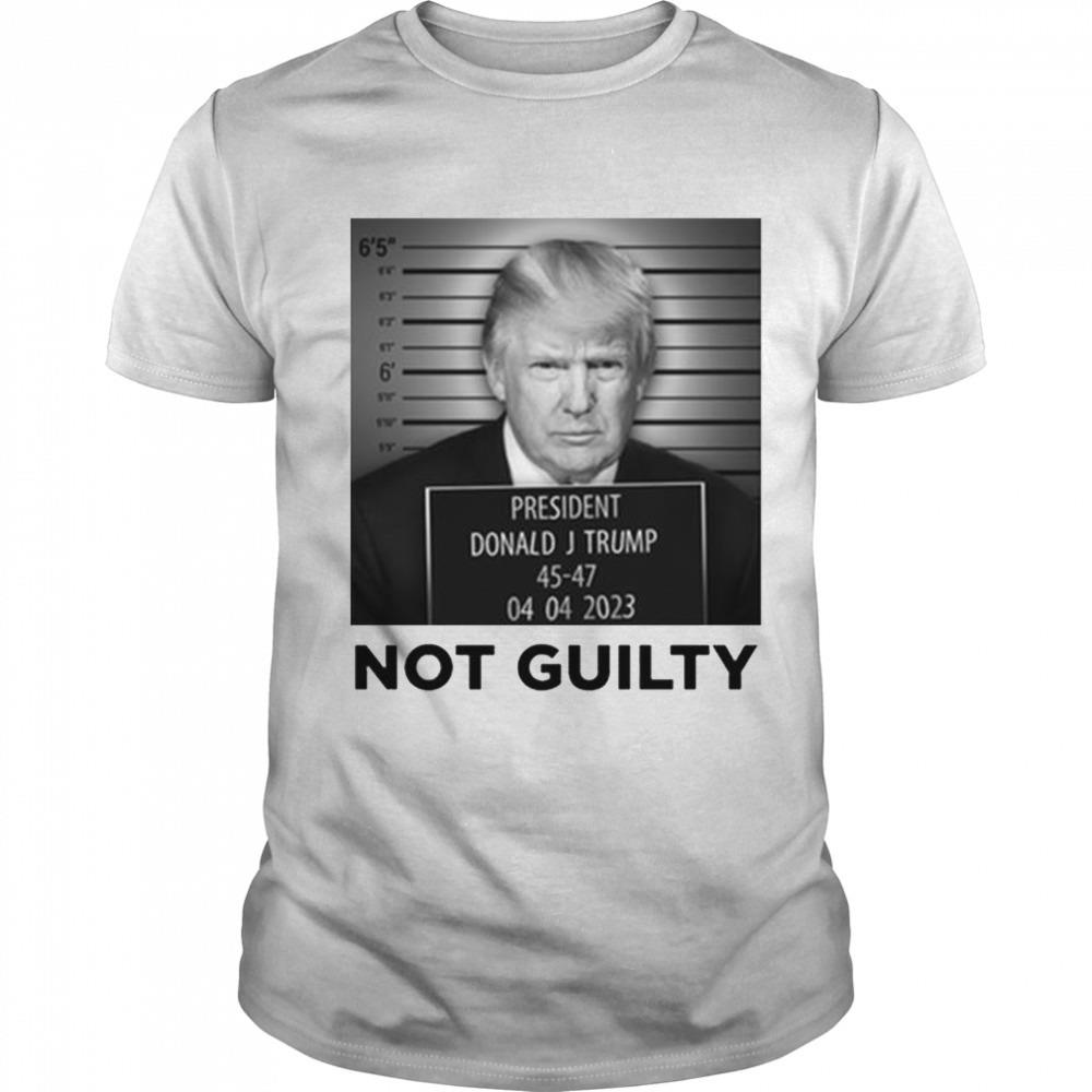 Not Guilty President Donald Trump meme Shirt