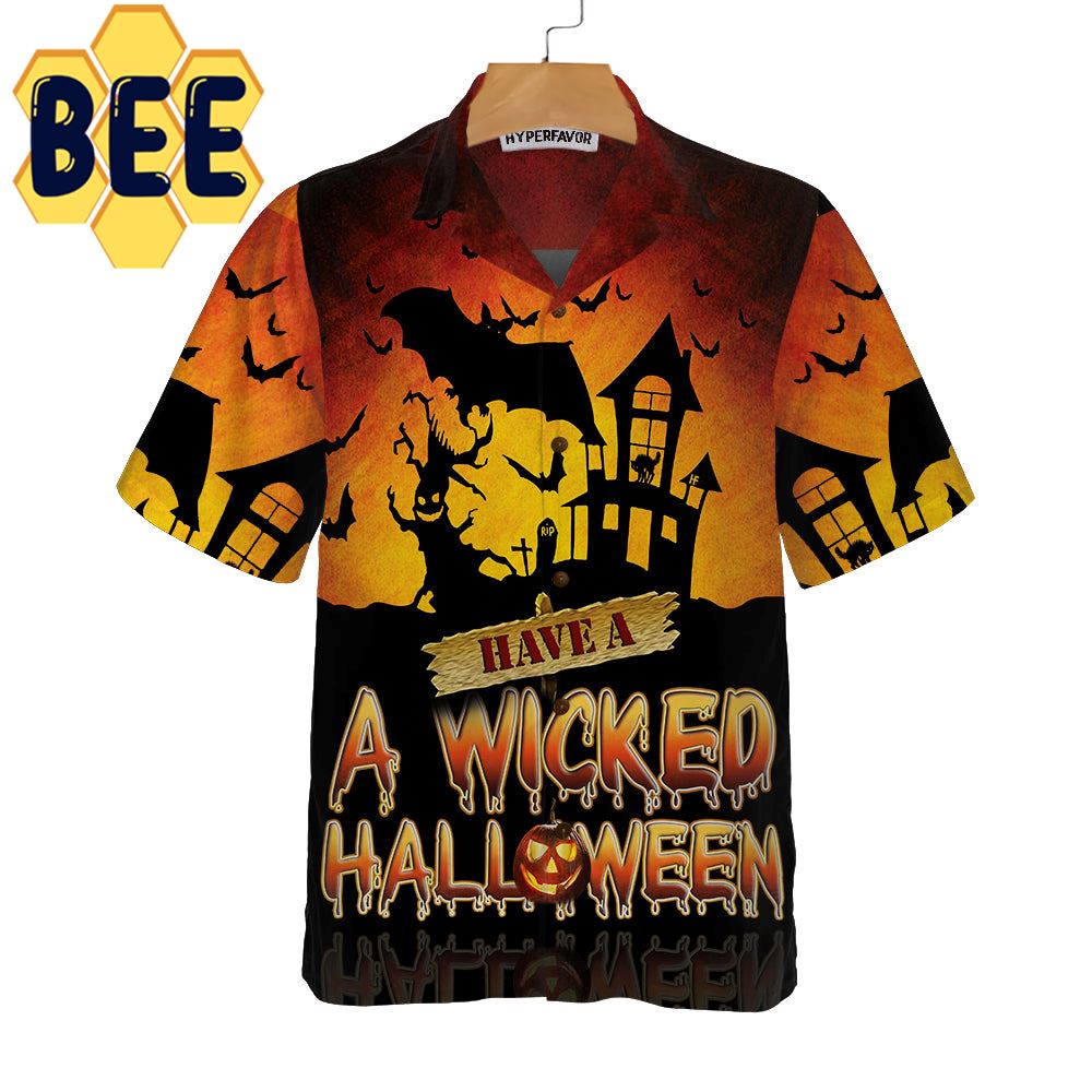 Have A Wicked Halloween Hawaiian Shirt-1