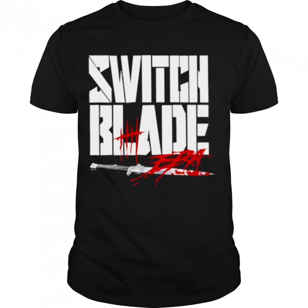 Switch blade era shirt