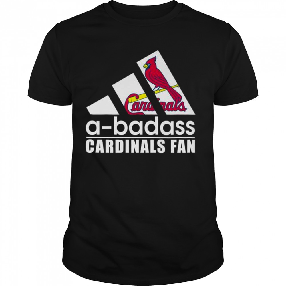 A-Badass St Louis Cardinals Fan shirt