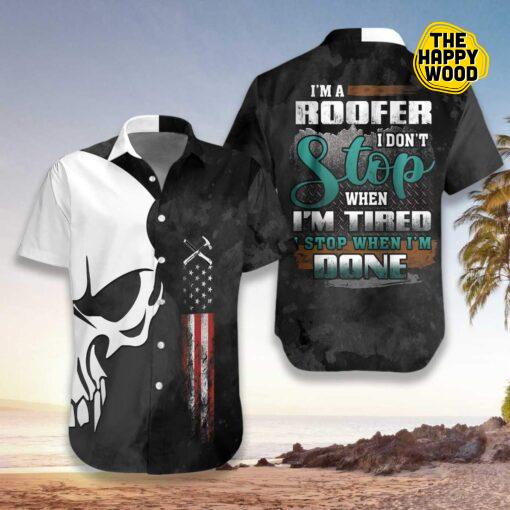 Roofer Proud Skull I Dont Stop When Im Tired Hawaiian Shirt-1
