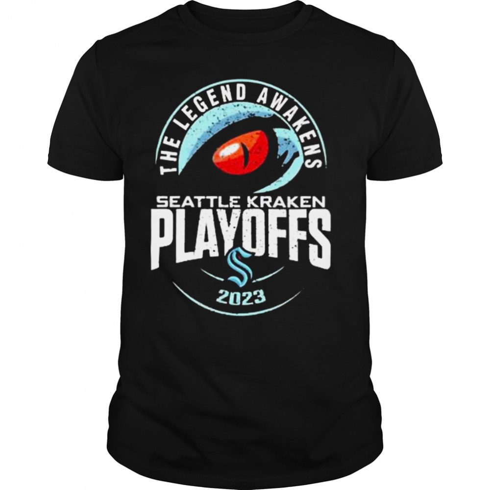 Seattle Kraken The Legend Awakens Playoffs 2023 Shirt