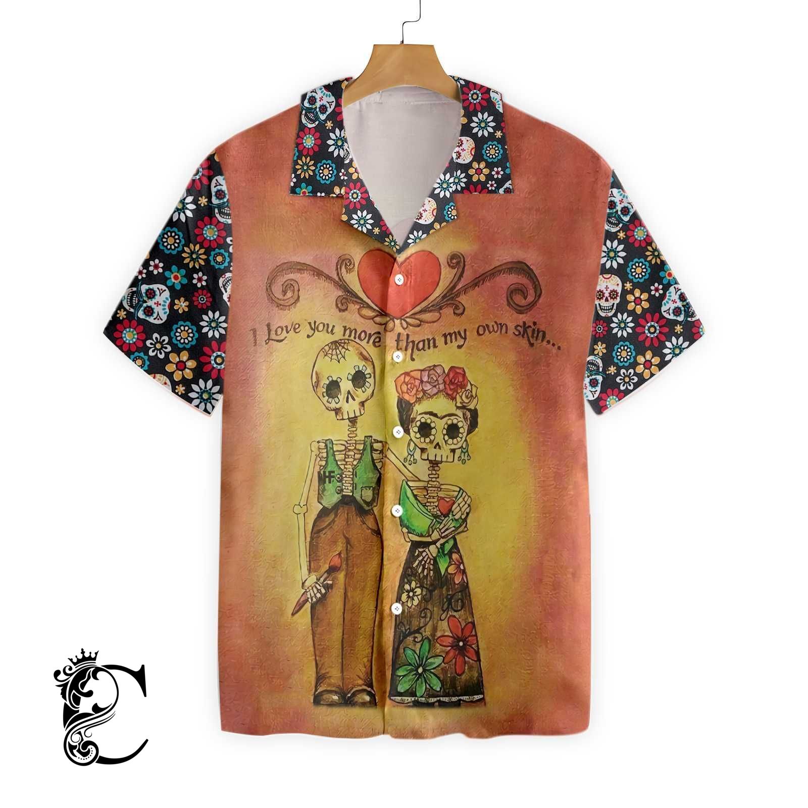 Skull Day Of The Dead Love You More Than My Own Skin Hawaiian Shirt-1