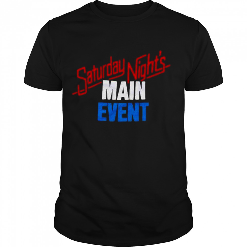 saturday night’s main event wrestling shirt