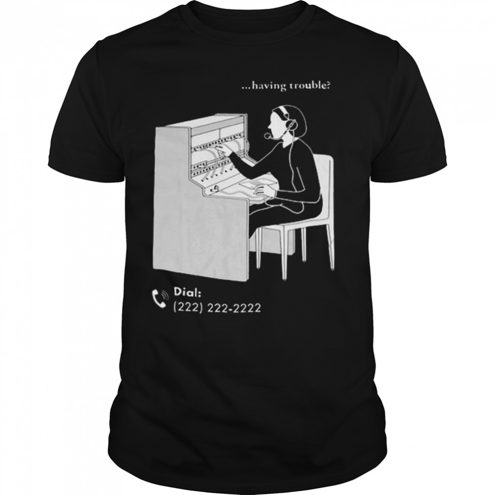 G Jones Illusory Having Trouble Shirt