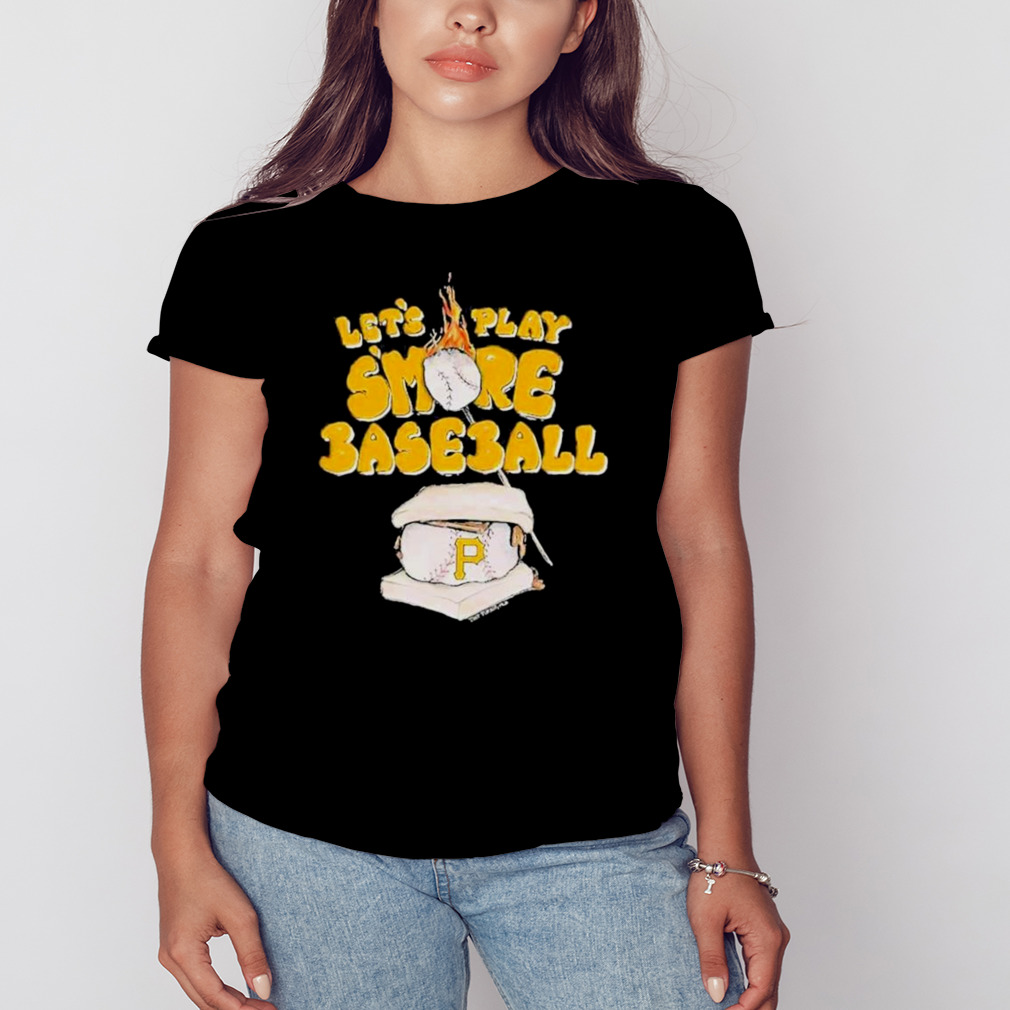 Pittsburgh Pirates Lets Play Smoke Baseball T-Shirt - Yesweli