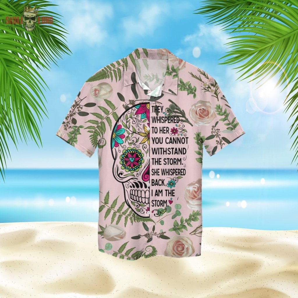 They Whispered To Her Skull 3d Hawaiian Shirt