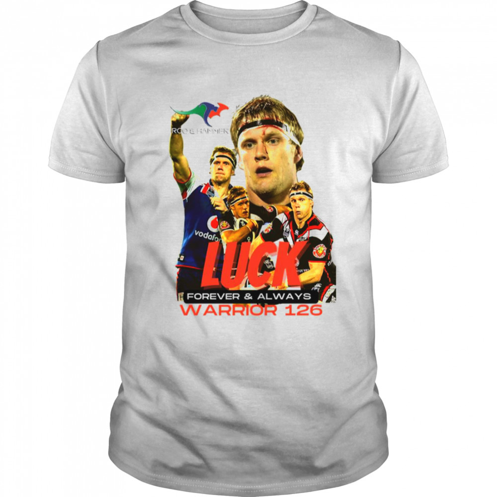 Luck Forever & Always Warrior 126 Rugby shirt