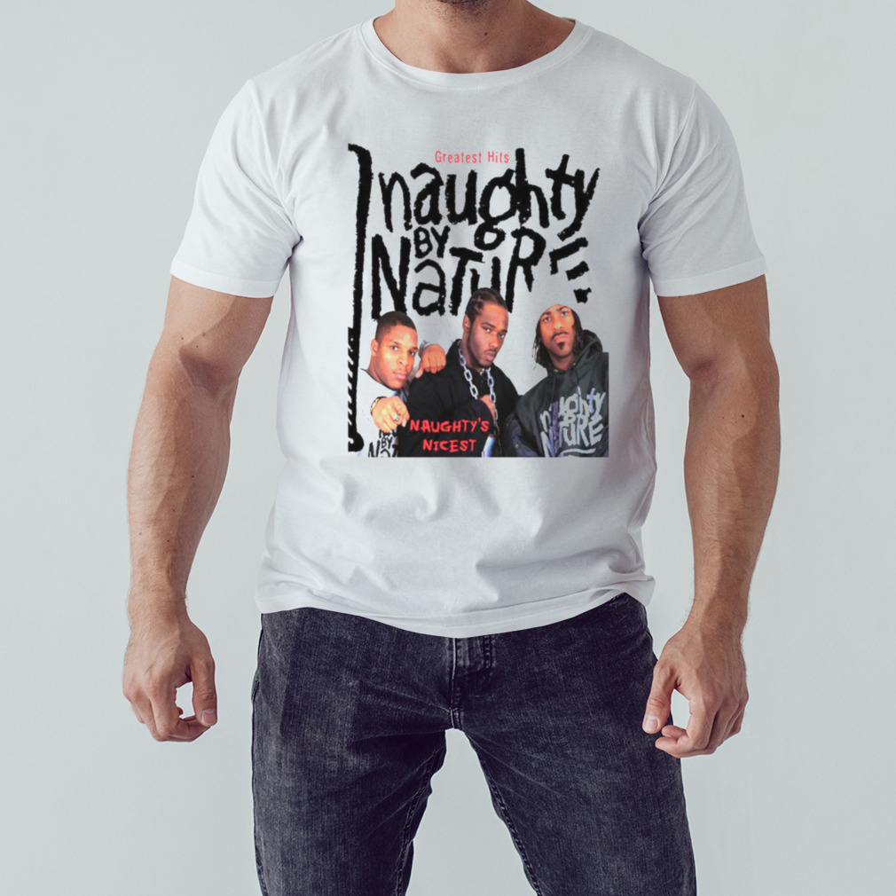 Ghetto Bastard Naughty By Nature shirt