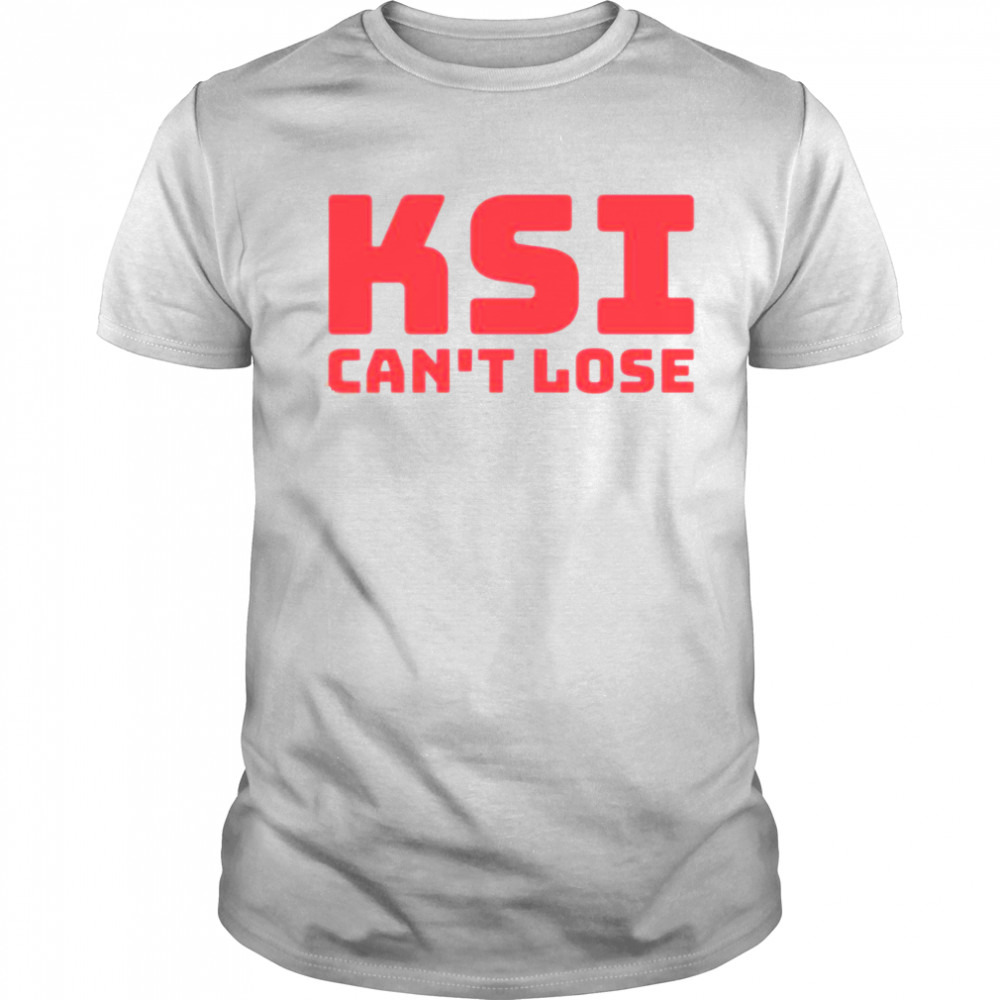 Ksi Can’t Lose Ksi Vs Logan Paul shirt