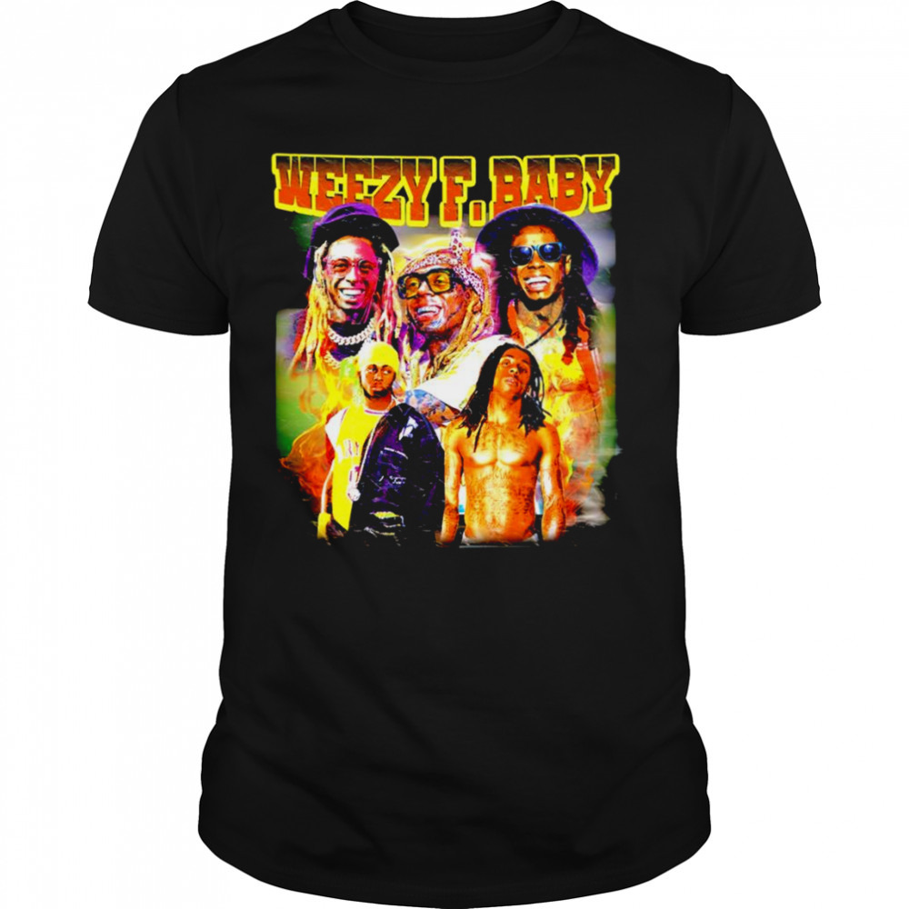 Lil Wayne Weezy F. Baby shirt