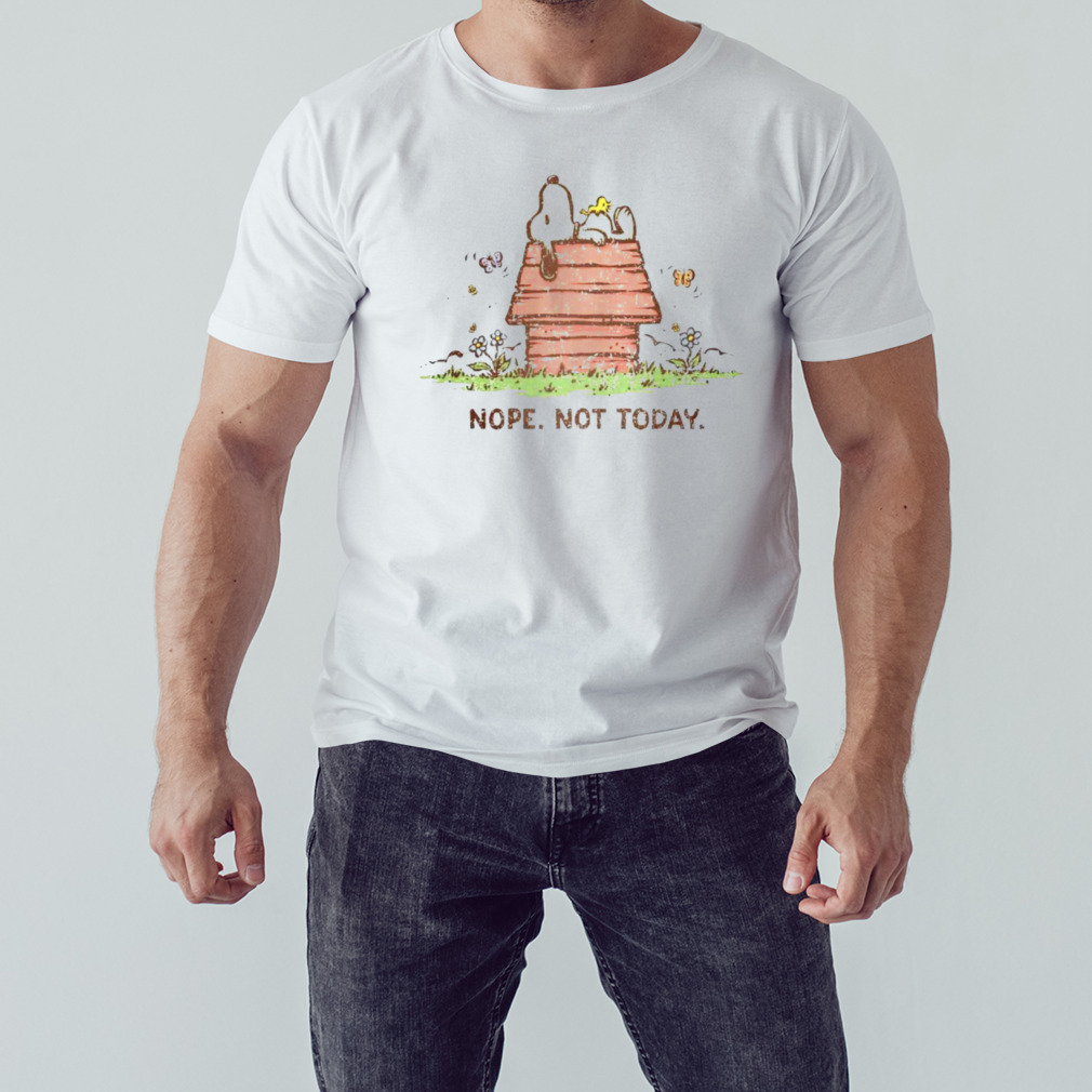 Snoopy and Woodstock nope not today the lazy beagle shirt