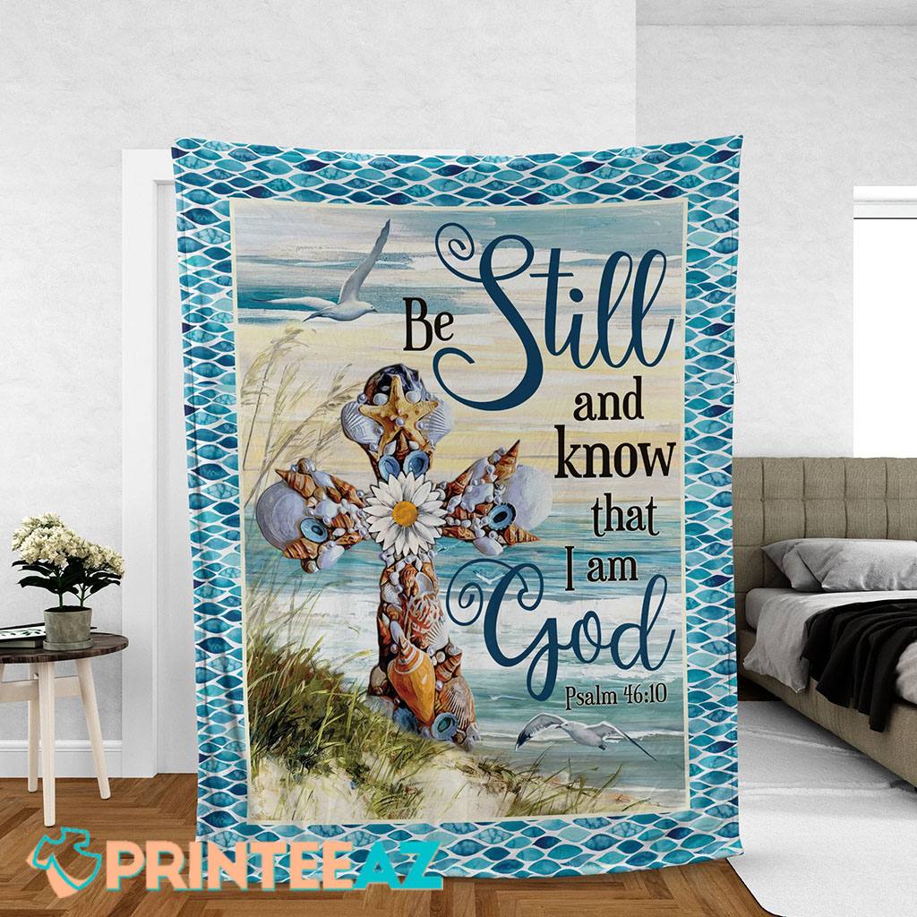 Be Still And Know That I Am God Psalm 4610 Bible Verse Seashells Cross And Daisy Flower Fleece Throw Quilt Blanket With Crown Of Thorns - PrinteeAZ