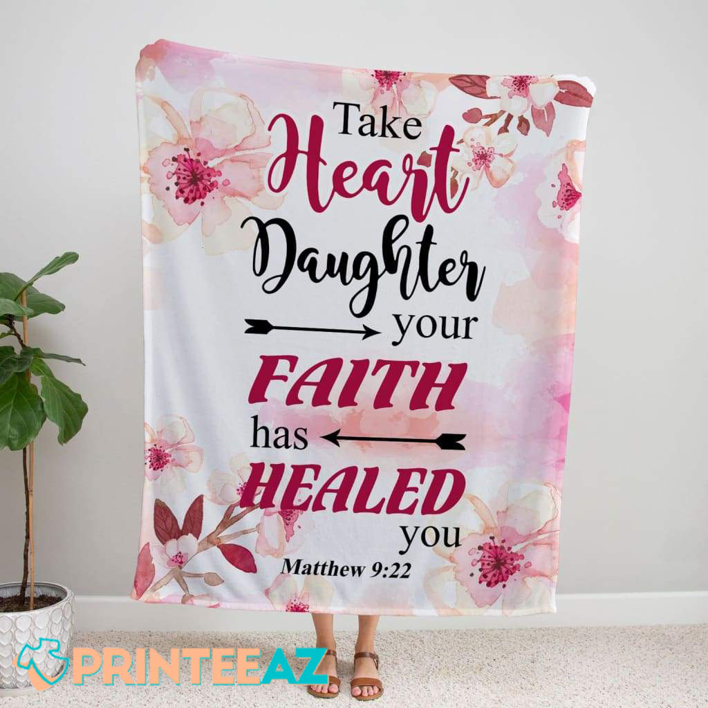 Bible Verse Your Faith Has Healed You Fleece Throw Quilt Blanket With Flowers - PrinteeAZ