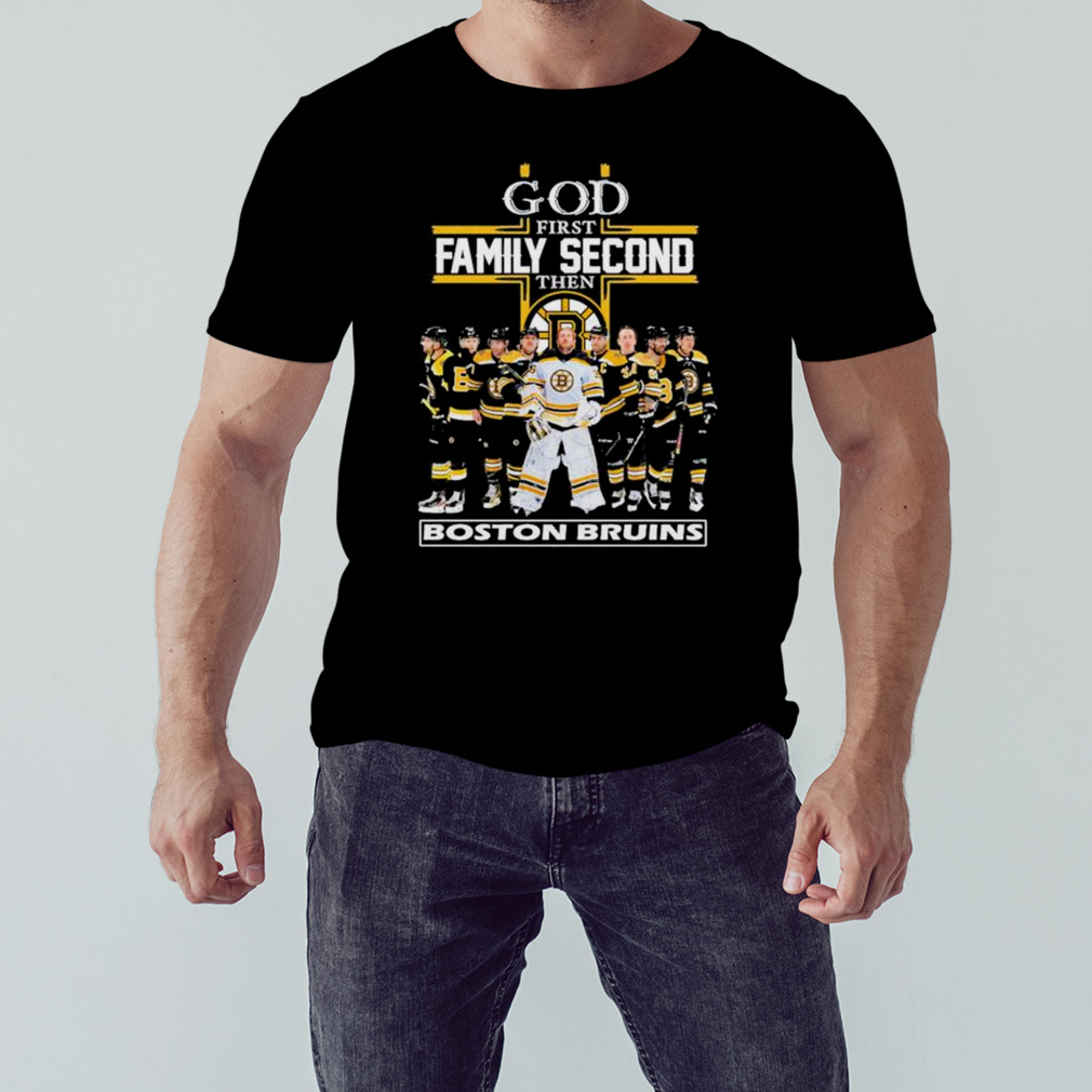 God first family second then Boston Bruins Hockey 2023 shirt
