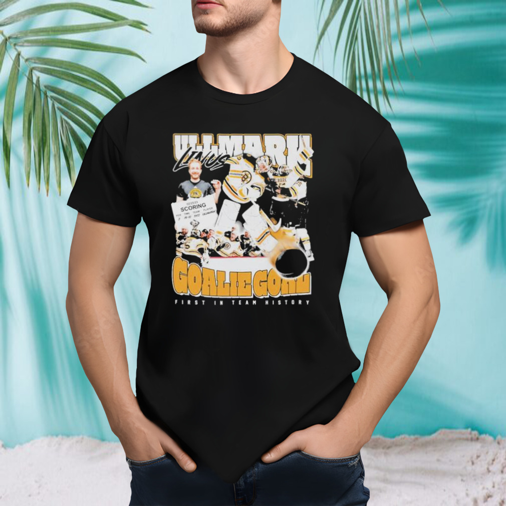 Linus Ullmark Goalie Goal first in team history shirt