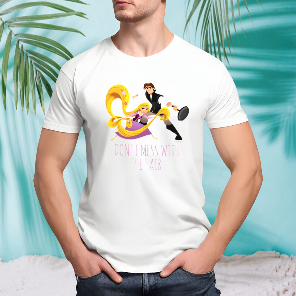Rapunzel & Eugene Don’t Mess With The Hair shirt