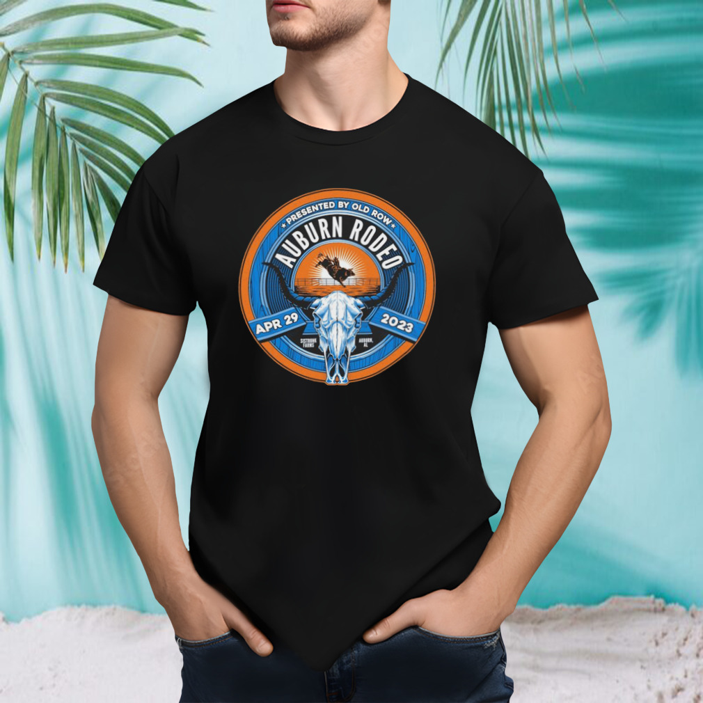 Auburn Rodeo Apr 29 2023 Sistrunk Farms Limited Shirt