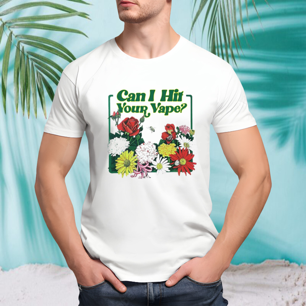 Can I hit your vape shirt