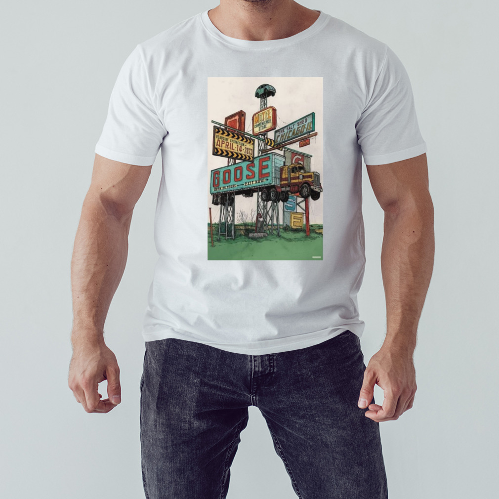 Goose 2023 chicago il poster shirt