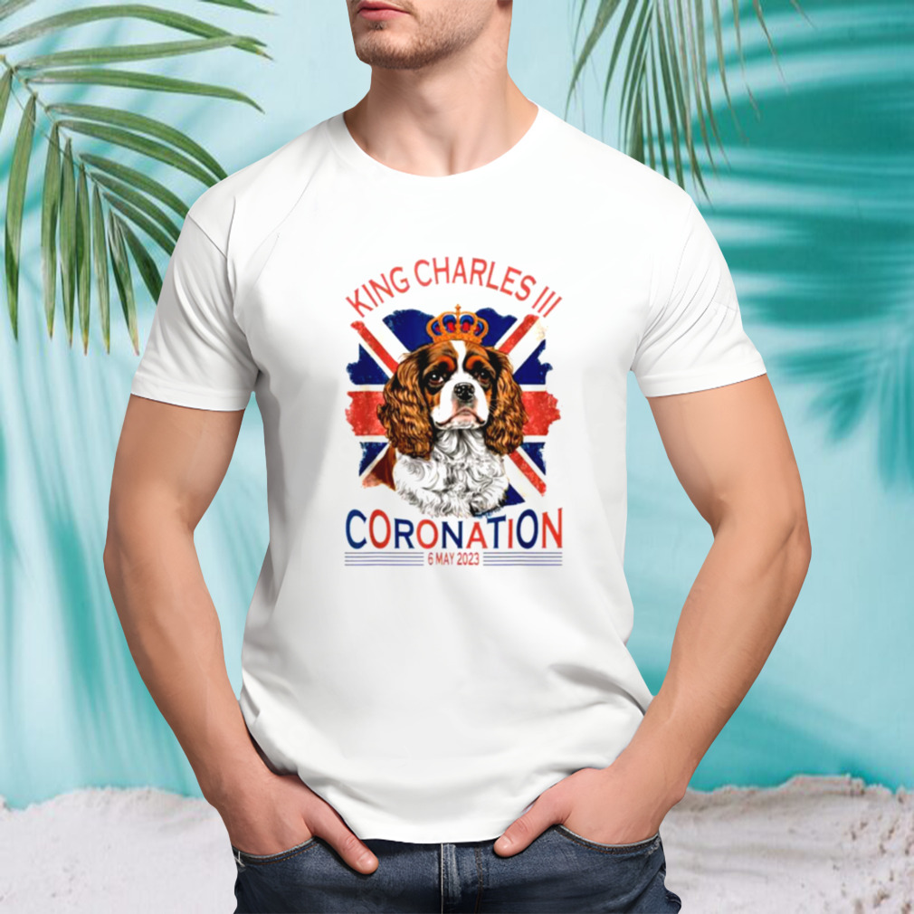 King Charles III British royal coronation May spaniel dog shirt