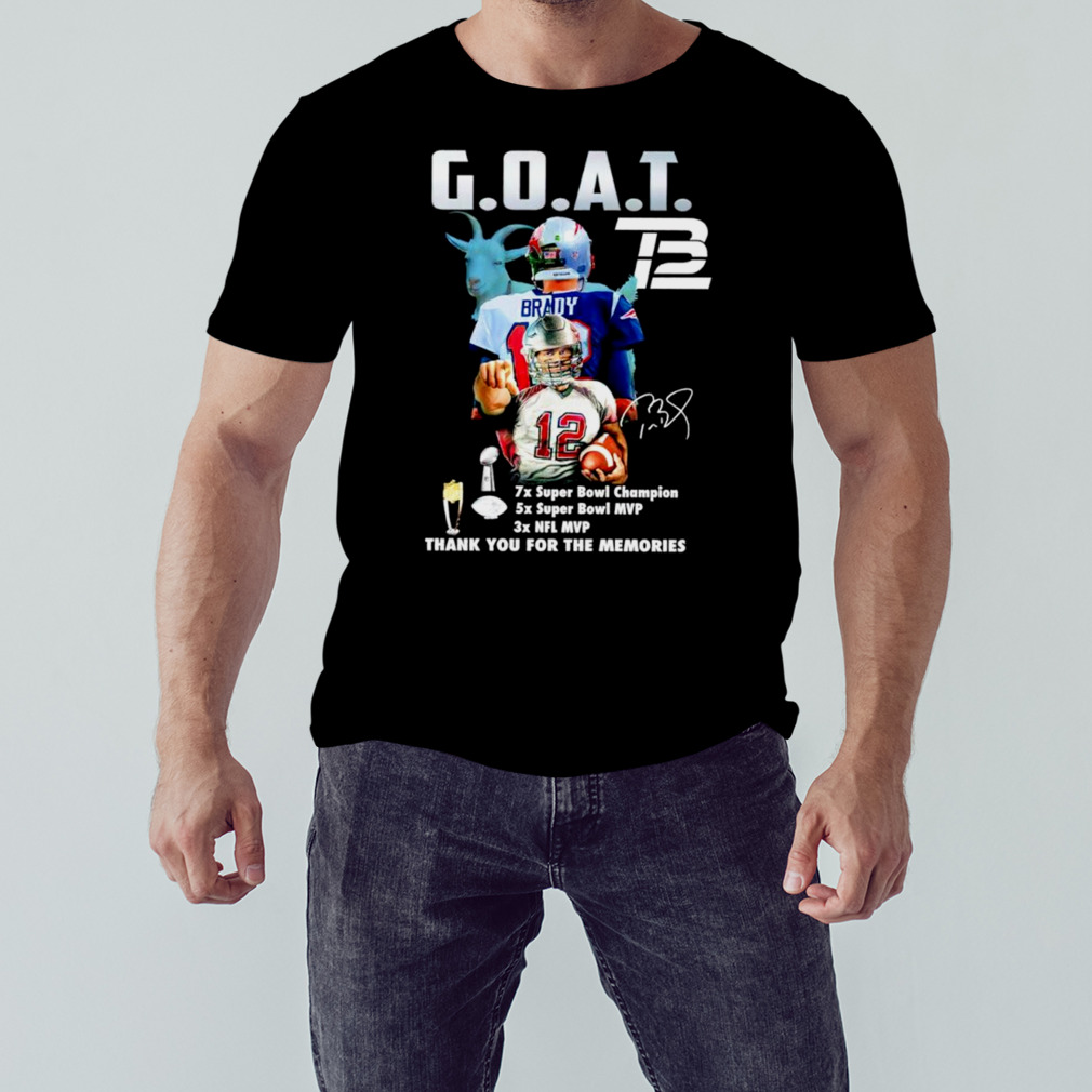 Tom Brady Goat Mvp Thank You For The Memories Signature Shirt