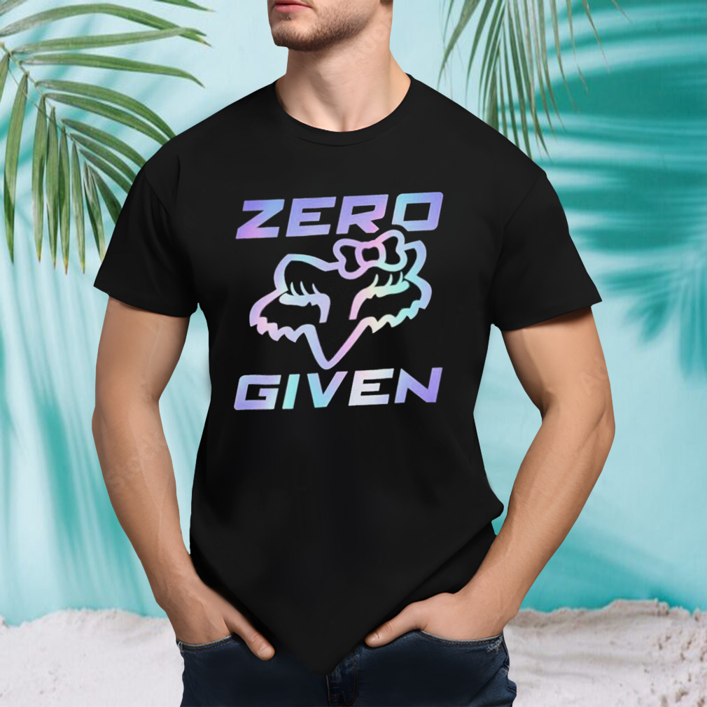 Zero given shirt
