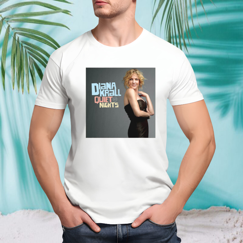 Diana Krall Quiet Nights shirt