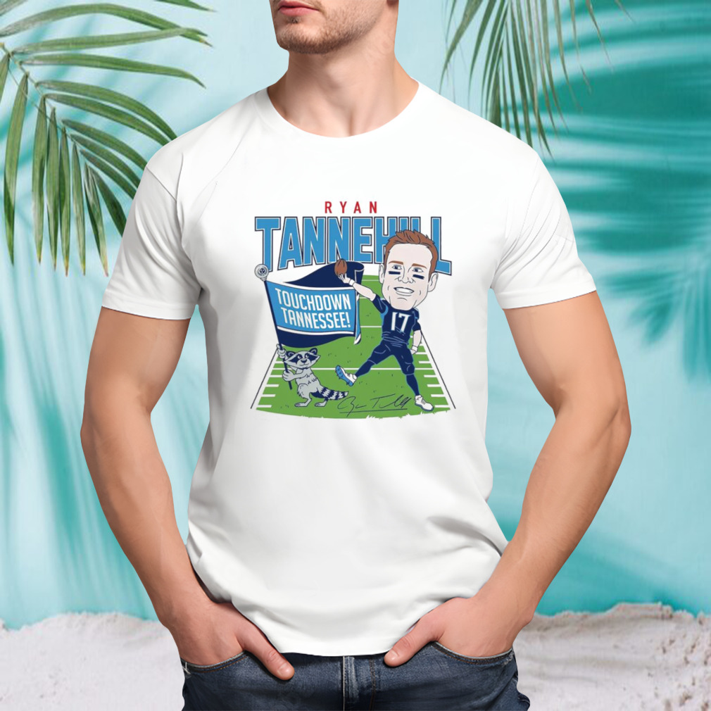 Ryan Tannehill caricature Touchdown Tennessee shirt