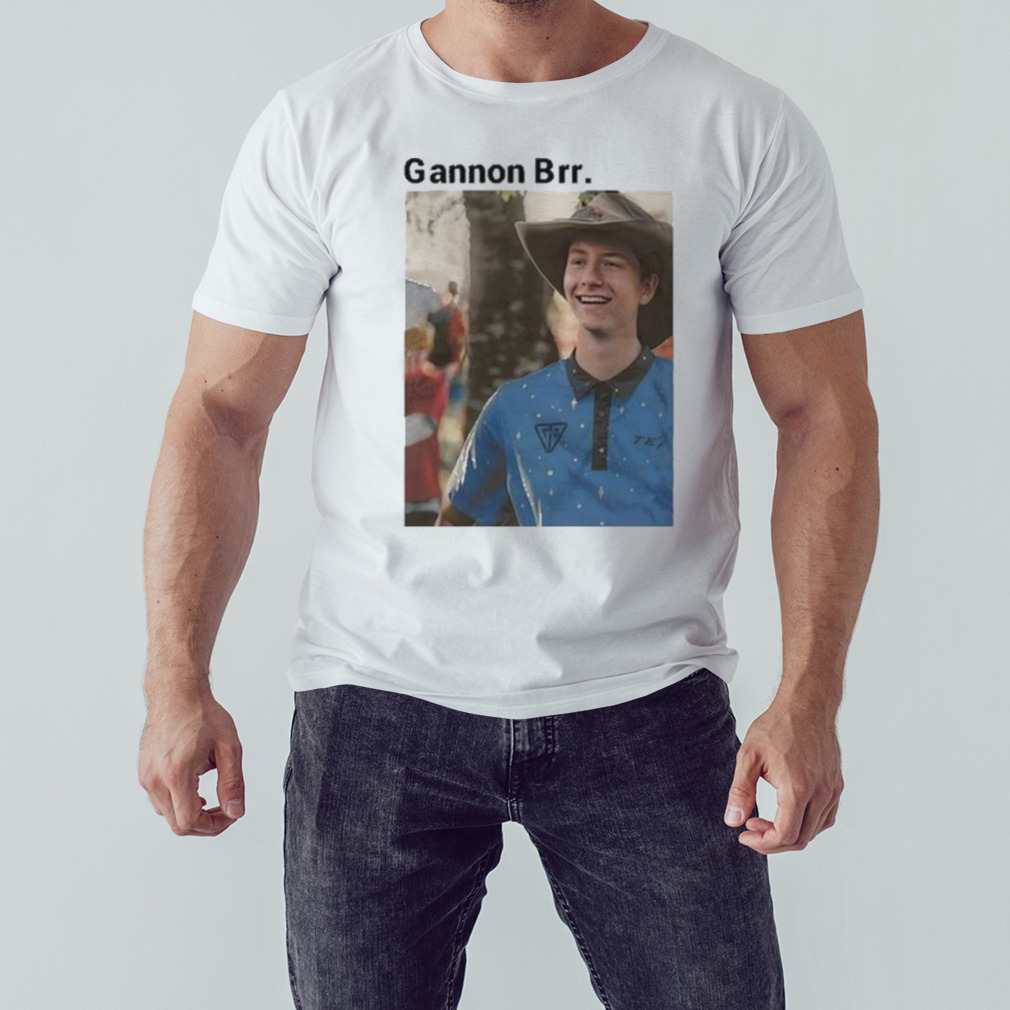 Trevor Staub Gannon Brr Shirt