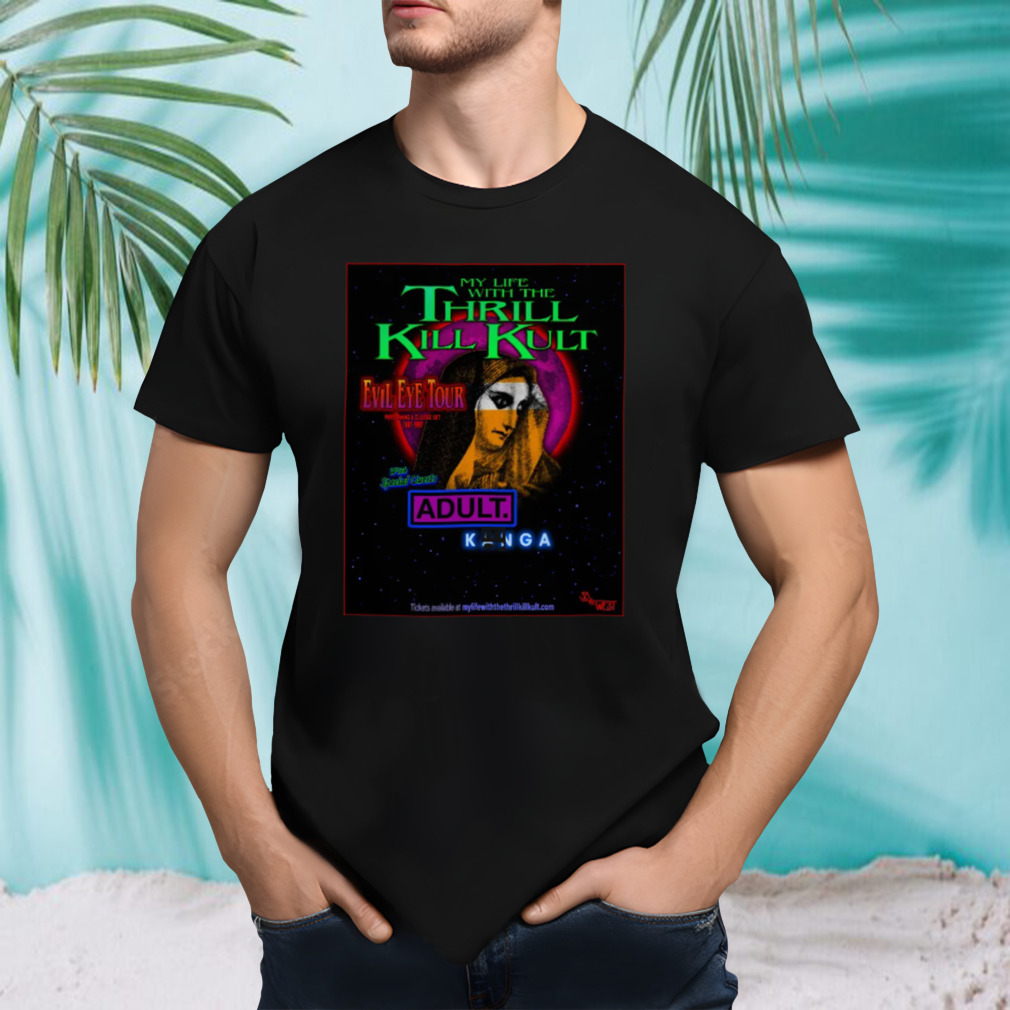 My Life With The Thrill Kill Kult Tour 2023 poster shirt