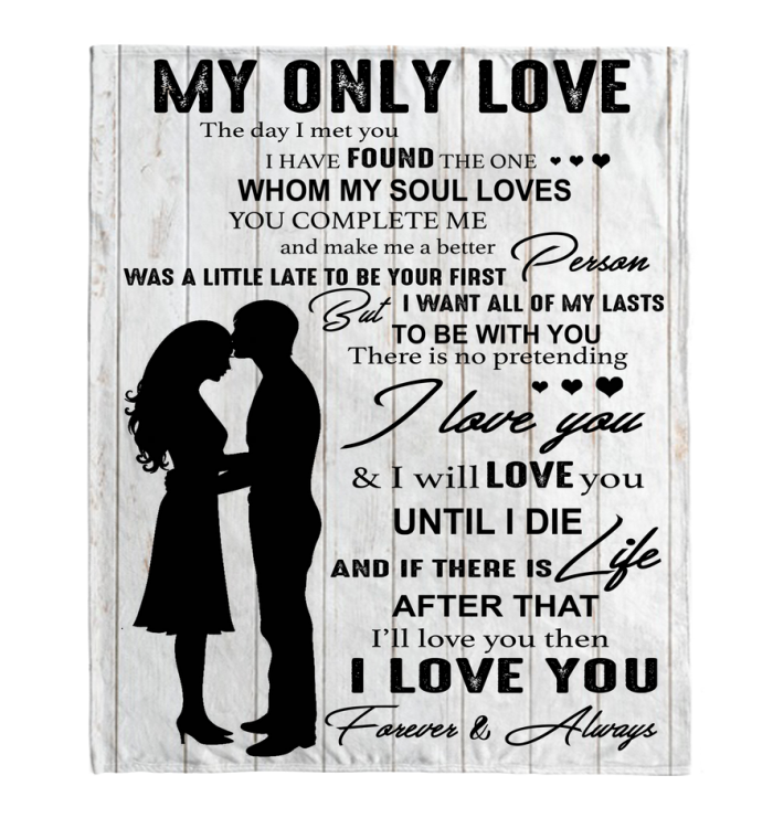 My Only Love I Love You Forever And Always Blankets Perfect Valentine Day Gift From Boyfriend Girlfriend White Plush Fleece Blanket