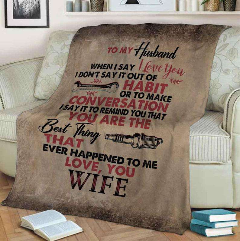 That Ever Happened To Me To My Husband Blanket Best Husband Gift