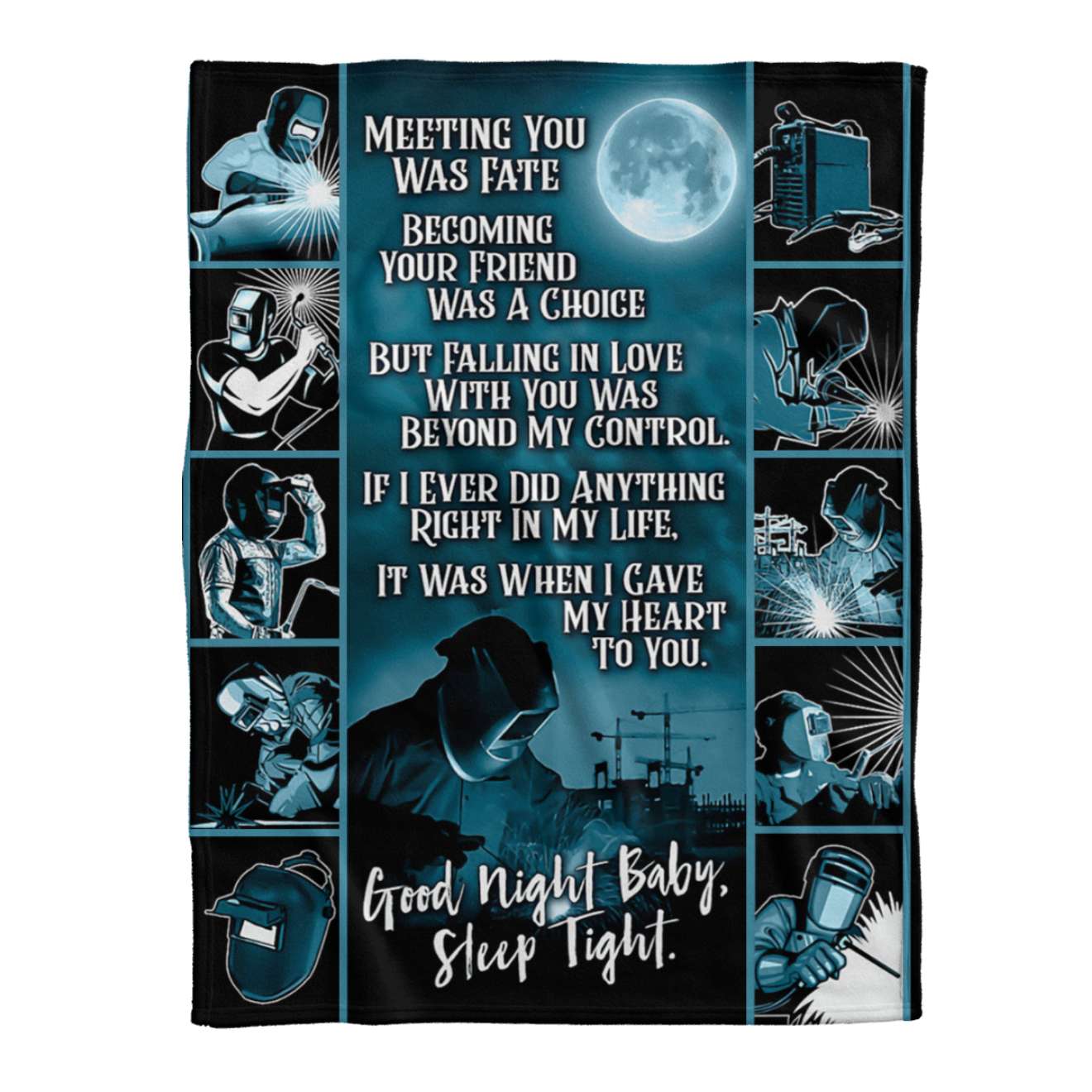 Welder Husband Meeting You Was Fate Couple Blanket