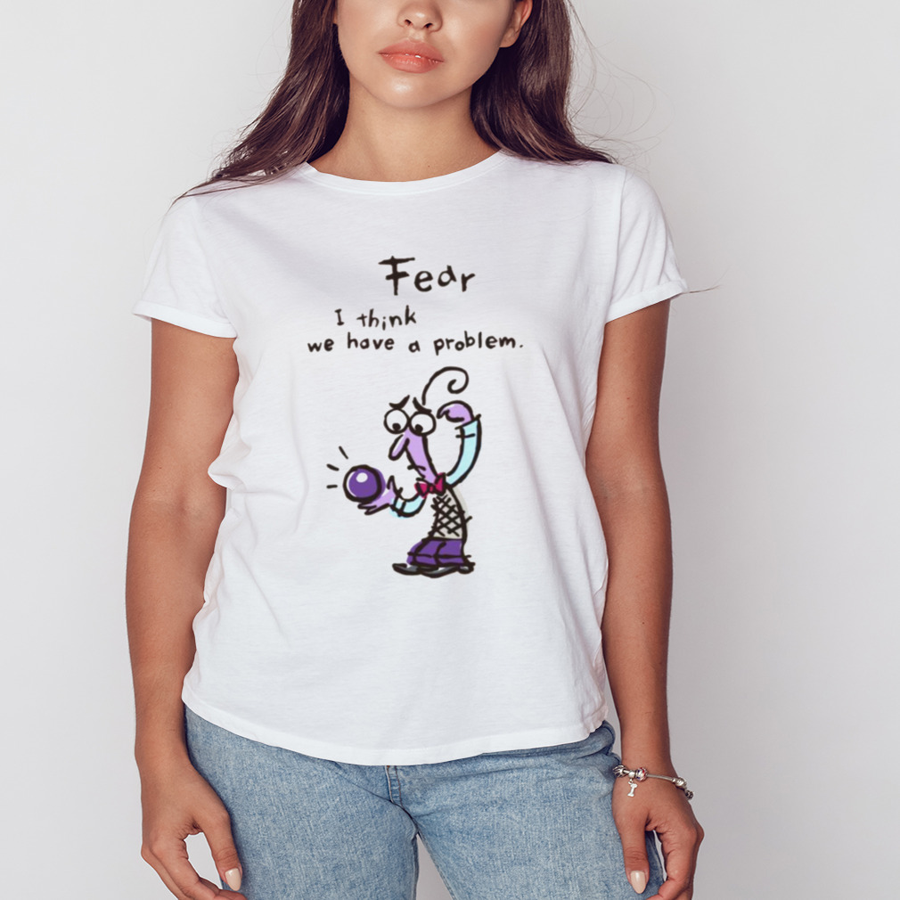 We Have A Problem Inside Out shirt - Trend Tee Shirts Store