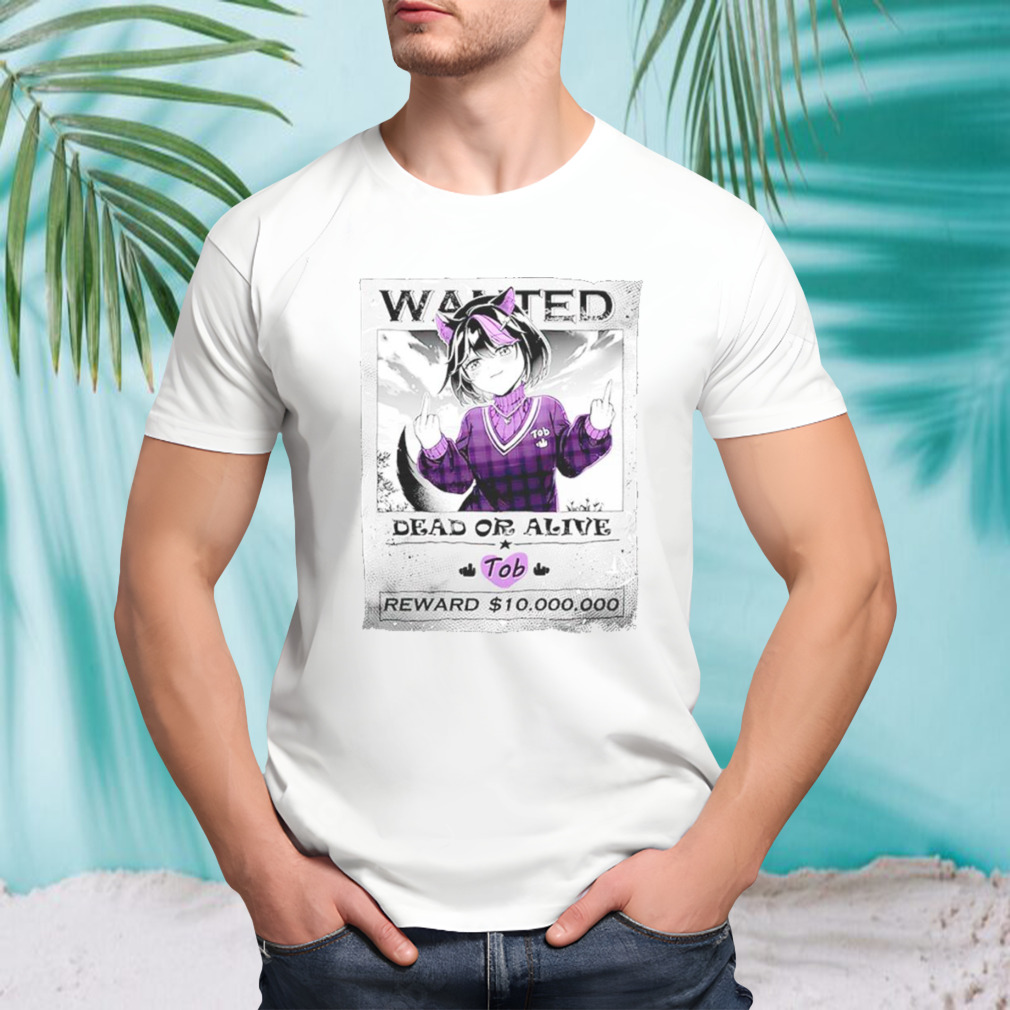 Wanted dead or alive tob shirt